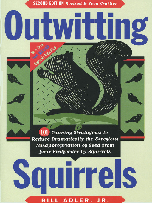 Title details for Outwitting Squirrels by Bill Adler - Available